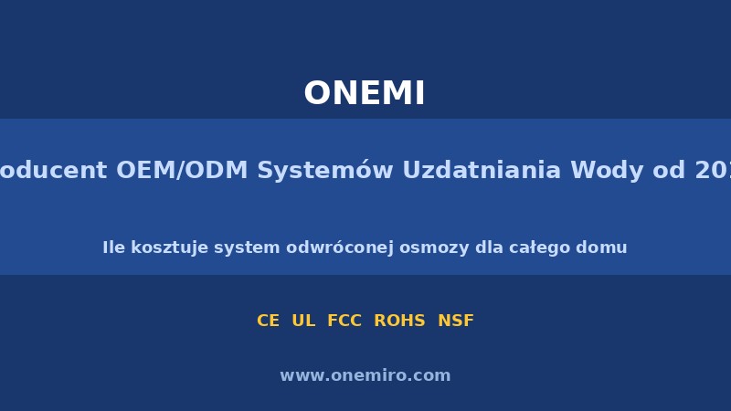Koszt odwróconej osmozy dla całego domu realne wydatki i kalkulacja
